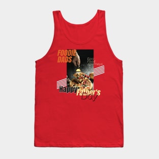 Father's Day  Foodie Dads Tank Top